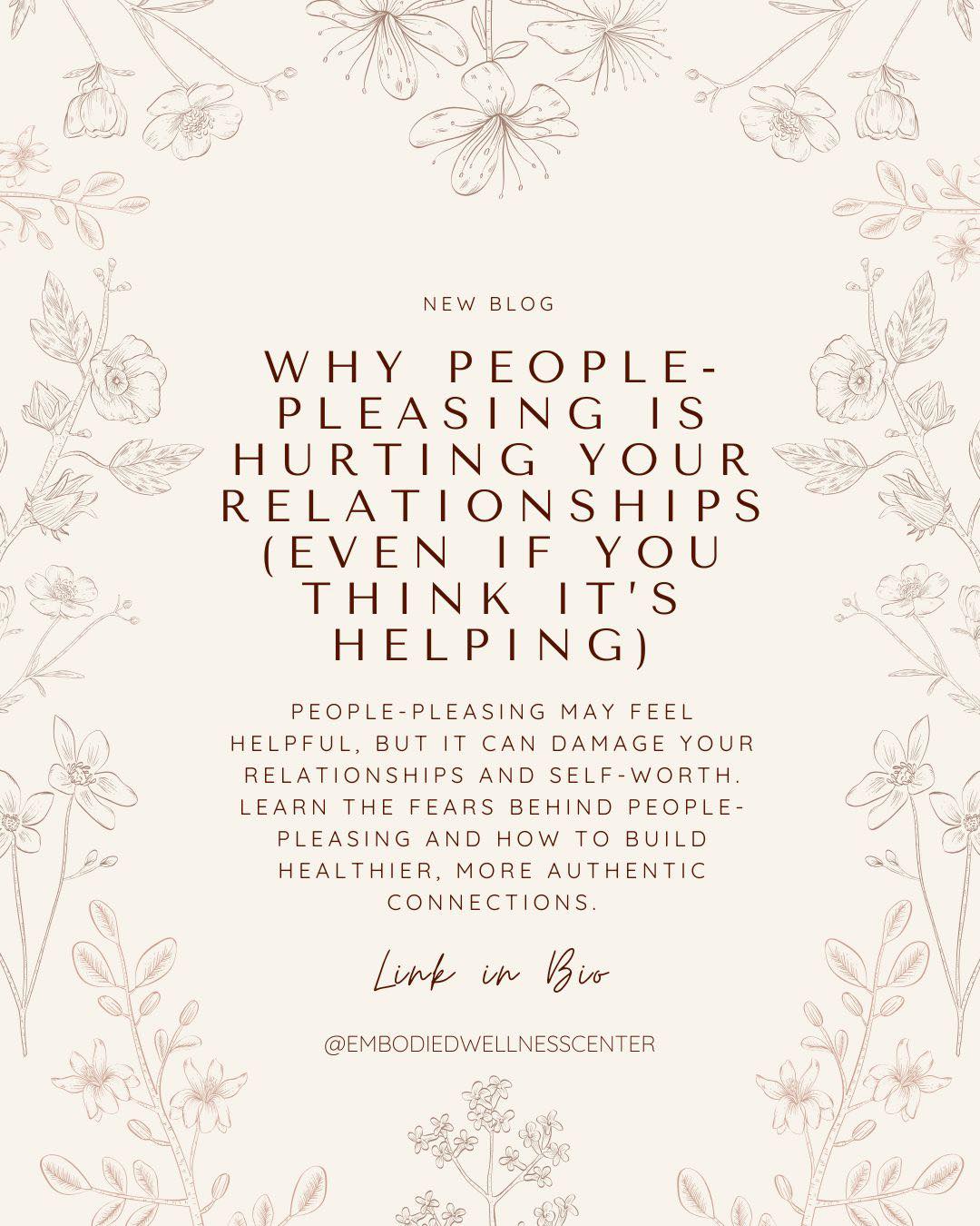 New blog post alert!! In our latest blog, we break down:
• Why people-pleasing happens
• The fears driving it
•How it’s actually hurting your relationships
.
Read it at the link in bio.
.
.
.
#peoplepleasing #anxietyinrelationships #boundarysetting #selfworth #mentalhealthawareness #therapytools #emotionalwellbeing #highachievers #burnoutrecovery #selfgrowth #mindfulness #relationshiptips #innerwork #authenticity #somatichealing #embodiedwellnesscenter #chicagotherapist #chicago #mentalhealth #mentalhealthmatters #chicagogram #therapist #anxiety #therapistsofinstagram #chicagowellness #holistictherapist #mentalhealththerapist #therapistsofig